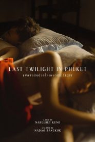 Last Twilight in Phuket Sub spn
